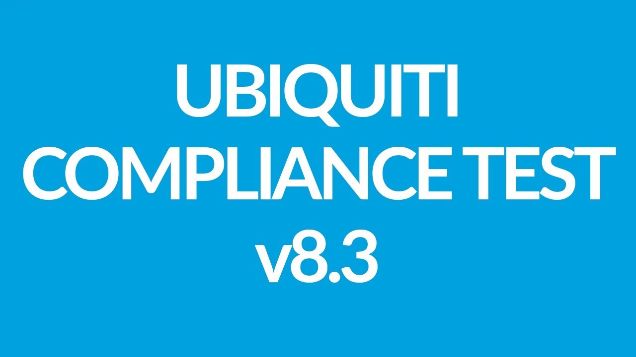 Ubiquiti Firmware WA.v8.3 Compliance Test (Alternative)
