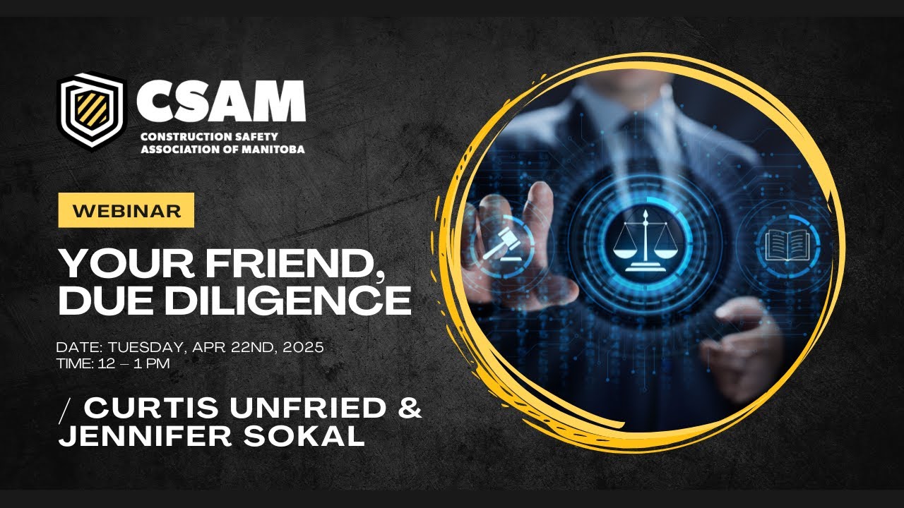 Your Friend, Due Diligence”: Keep Your Workers Safe and Avoid Workplace Safety & Health Charges