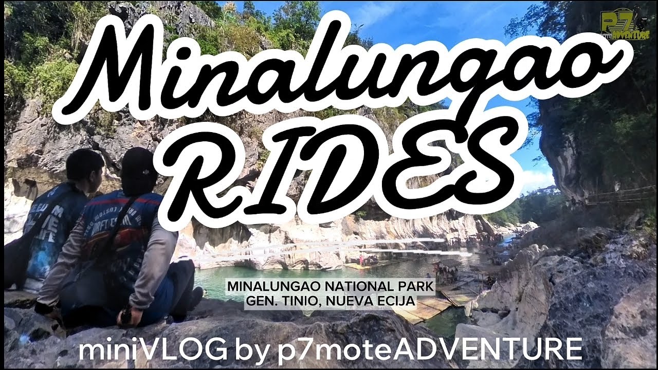 MINALUNGAO NATIONAL PARK, GEN. TINIO, NUEVA ECIJA