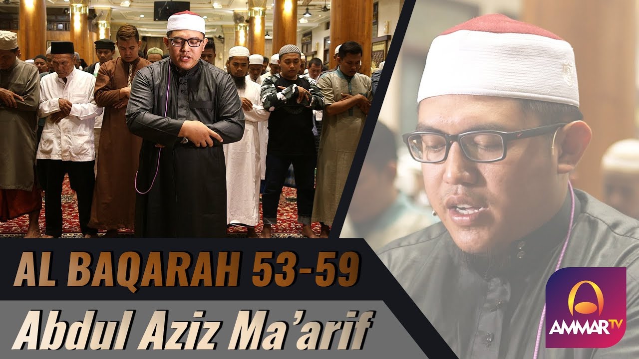 IMAM SUARA MERDU || Al Baqarah 253 - 259 || Abdul Aziz Ma'arif