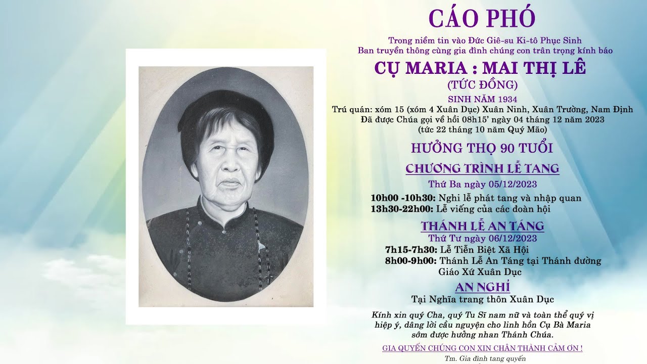 LỄ TANG: CỤ MARIA MAI THỊ LÊ