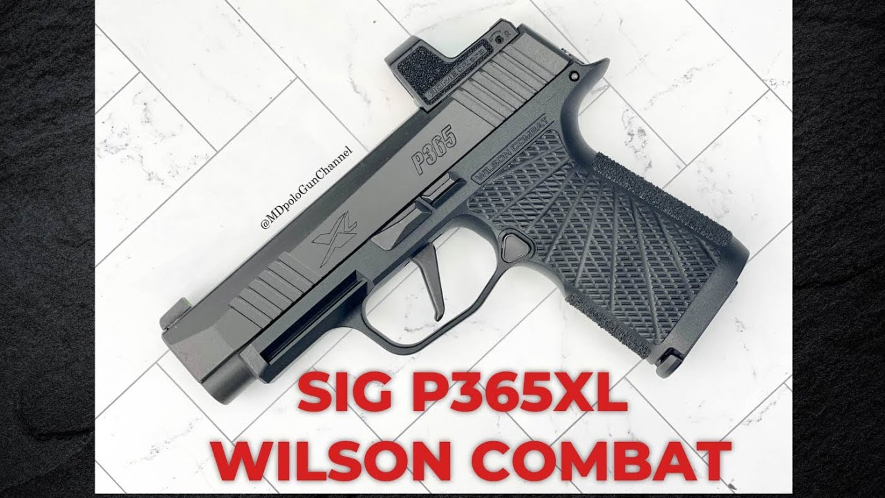 Wilson Combat Sig Sauer P365XL
