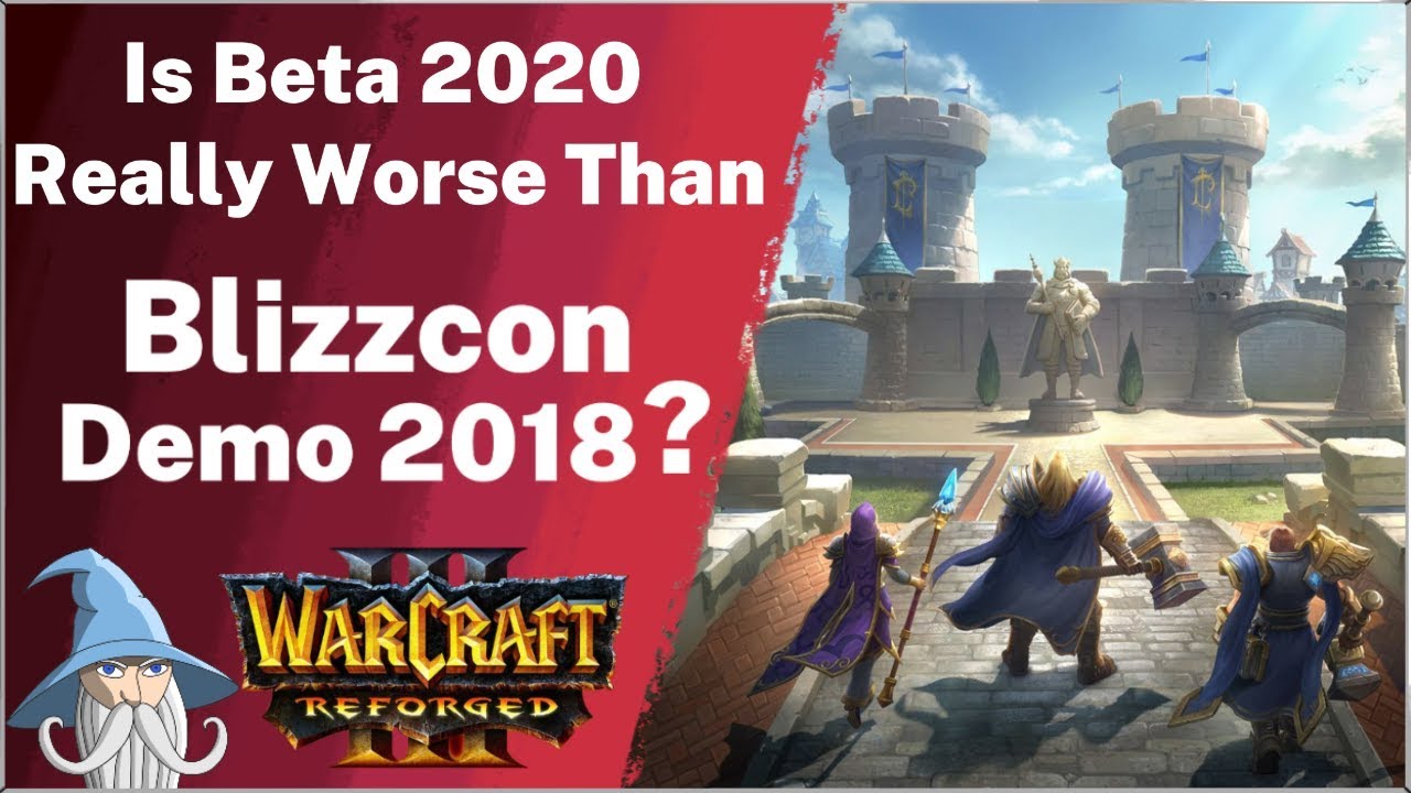 Beta 2020 vs Blizzcon Demo 2018 | Warcraft 3 Reforged