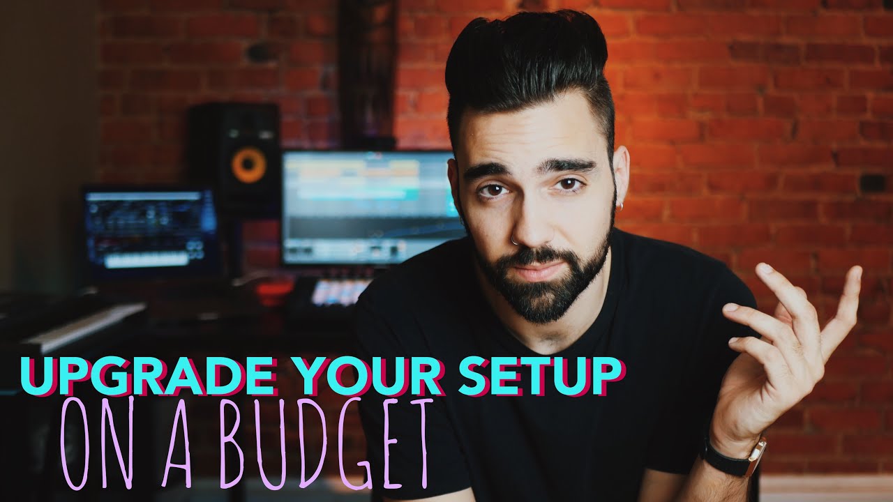 How To Keep Upgrading Your Music Production Setup On A Budget