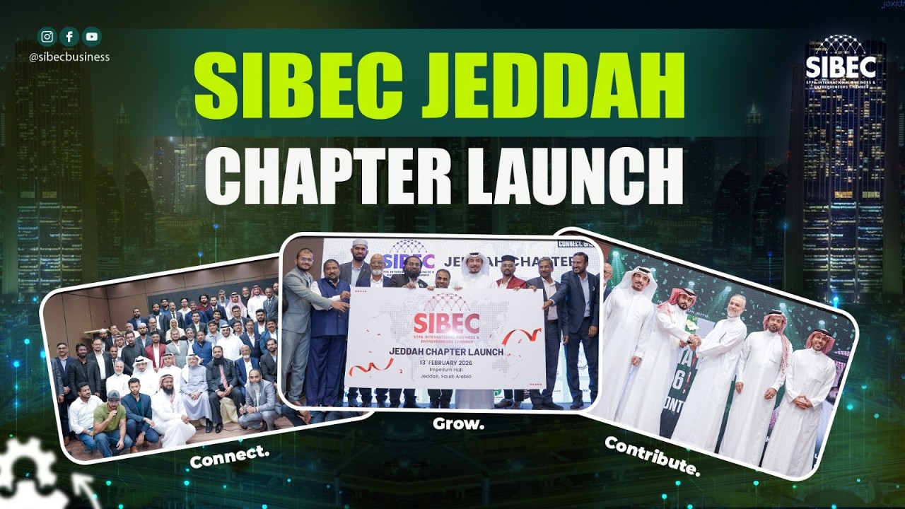 SIBEC SAUDI ARABIA BUSINESS SUMMIT at JEDDAH - 2026 | SIBEC