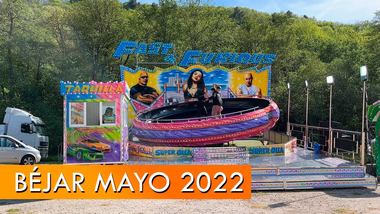 OLLA · FAST & FURIOUS | Feria de mayo de Béjar 2022 - Ferias A TOPE