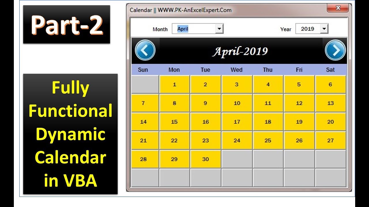 Fully Functional Dynamic Calendar Control in VBA (Part-2)