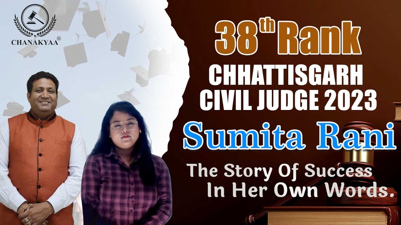 Success Story of Sumita Rani  (38" Rank in C.G. Civil Judge 2023 ) | CLA Interview Series