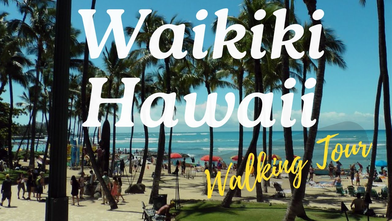 Waikiki, Hawaii  🌺  A Walking Tour of Honolulu's Top Tourist Spot on Oahu (with Captions)