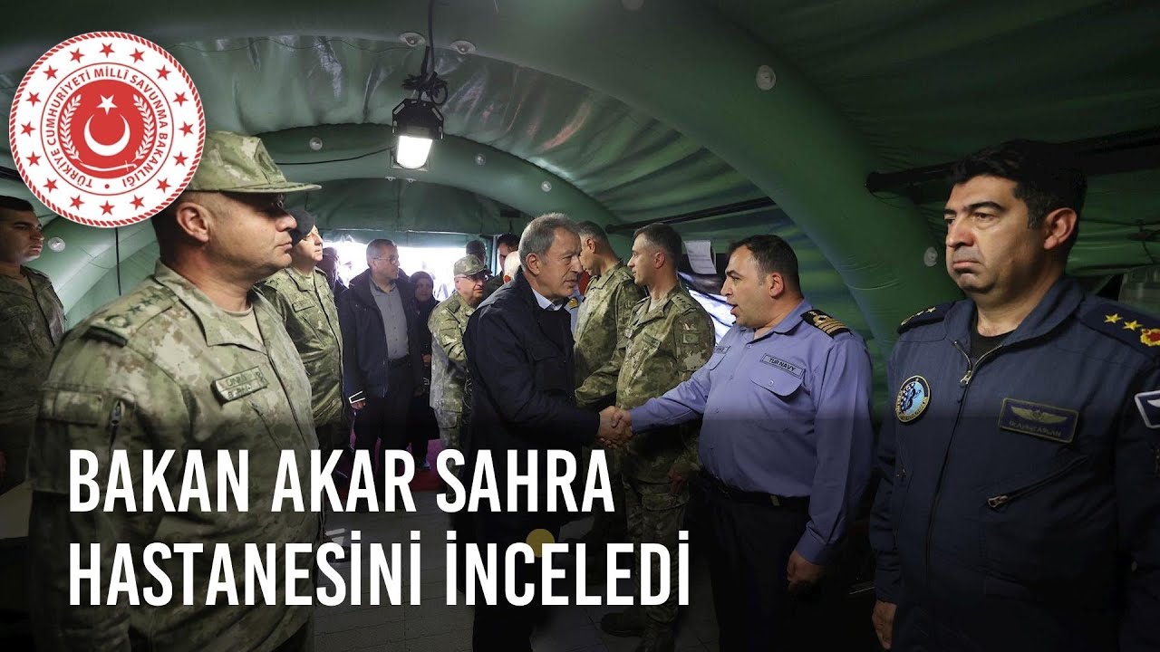 Millî Savunma Bakanı Hulusi Akar, MSB Seyyar Sahra Hastanesinde İncelemelerde Bulundu