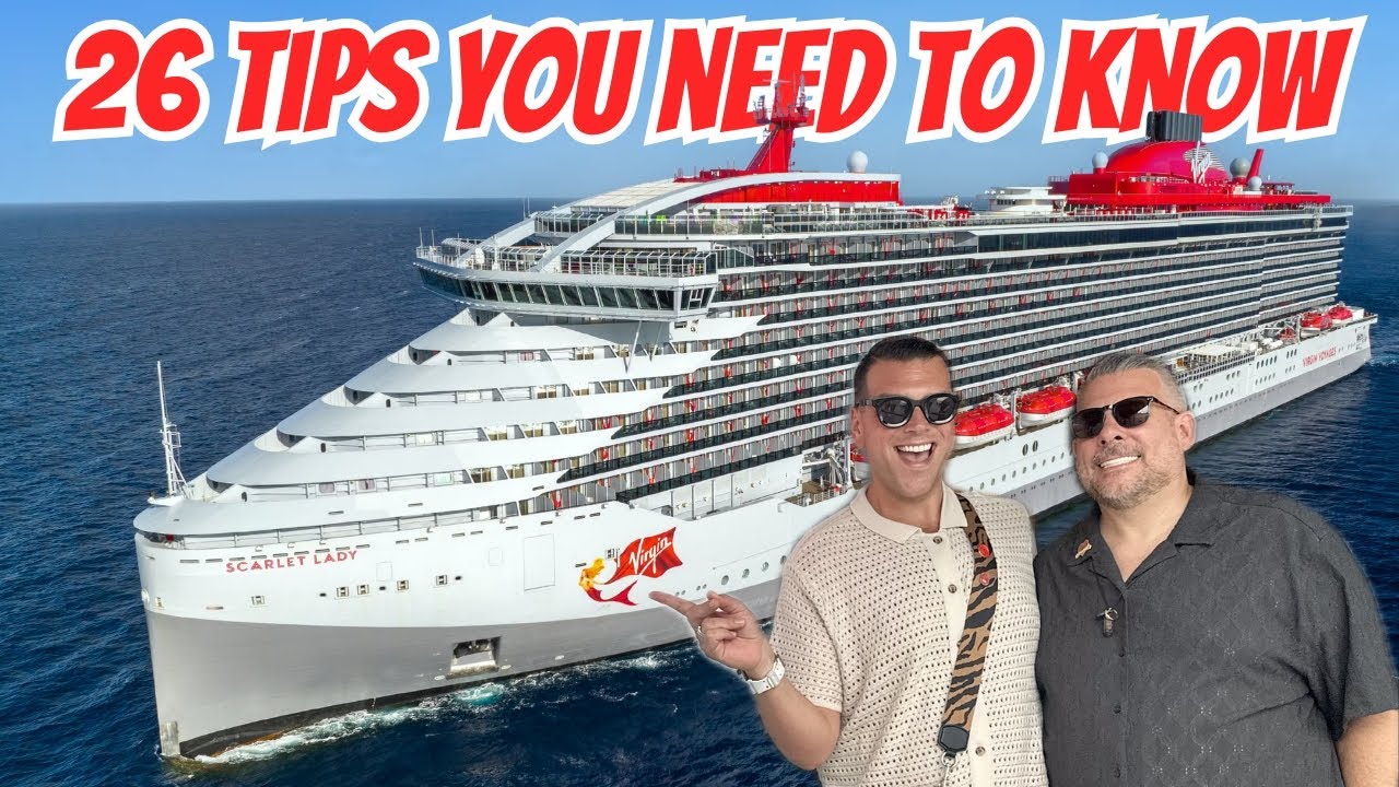 26 ВАЖНЫХ СОВЕТОВ от Virgin Voyages на 2026 год!
