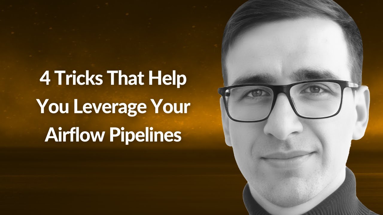 4 Tricks That Help You Leverage Your Airflow Pipelines | Aliaksandr Sheliutsin | Conf42 DevOps 2024