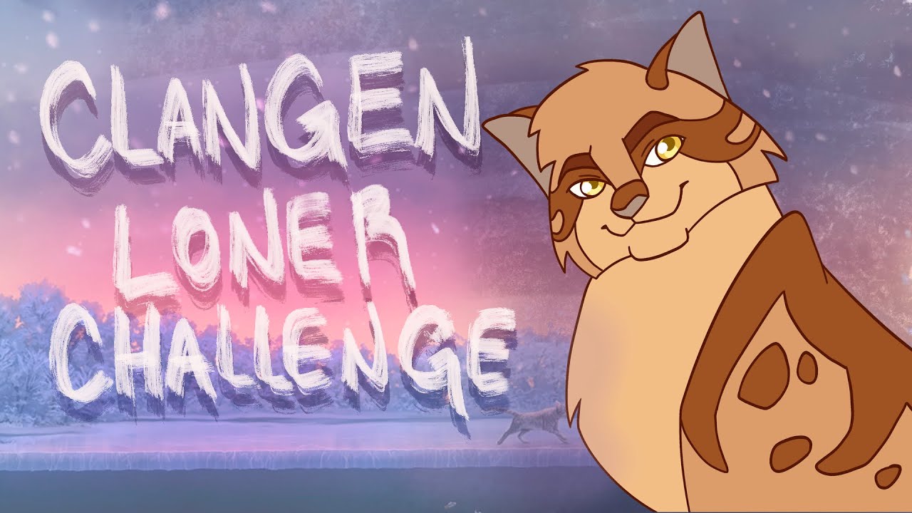 ClanGen Loner Challenge (SilentClan) | Part 5
