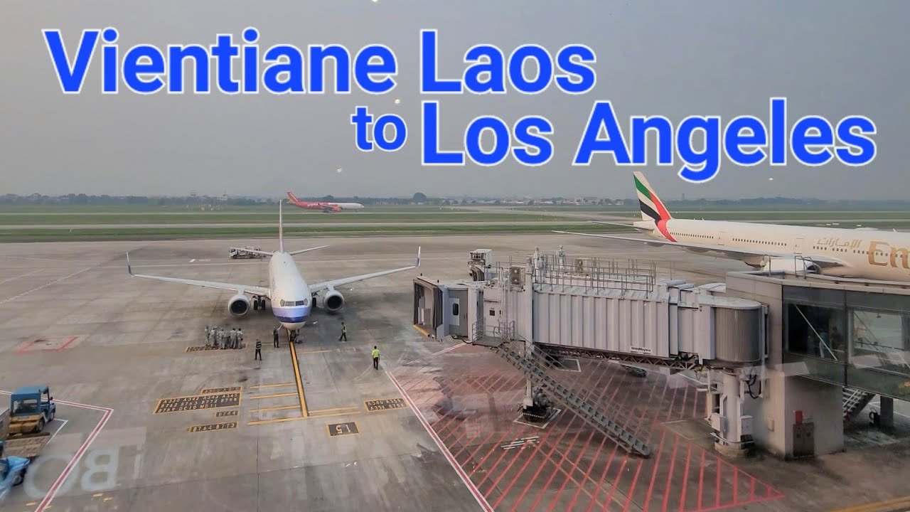 Coming back home to America. My trip from Laos to Los Angeles