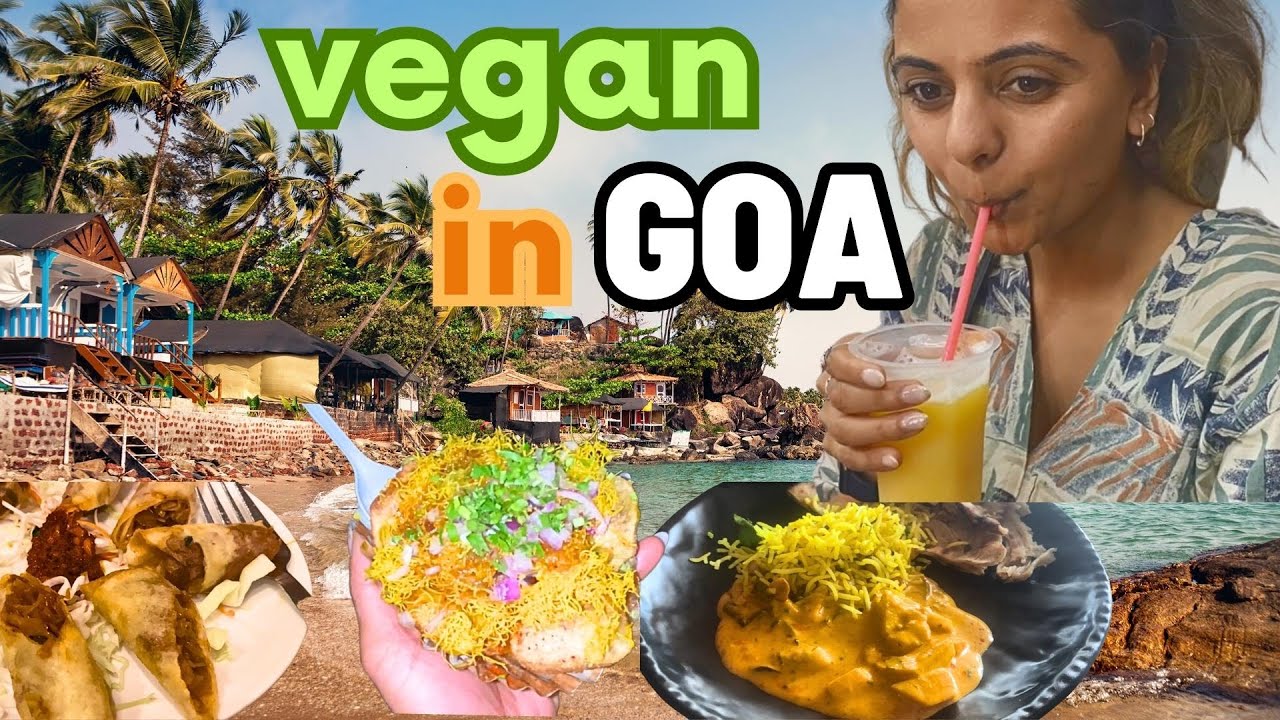 Vegan in Goa, India