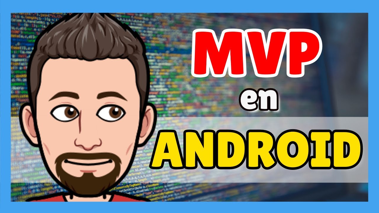 ✅ MVP en Android