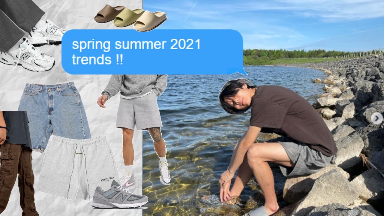 MEN'S SPRING/SUMMER 2021 TRENDS !