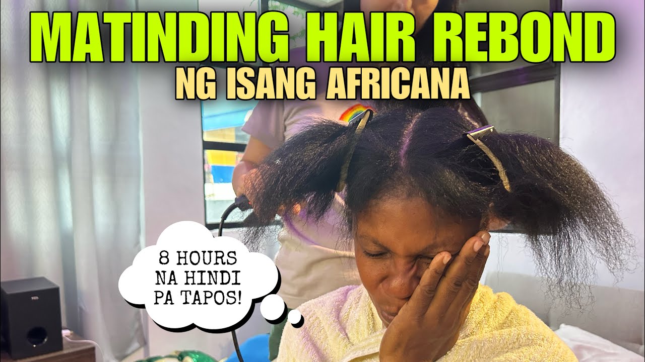 HAIR REBOND NG ISANG AFRICANA— MAUUNAT PABA ANG KANYANG BUHOK?