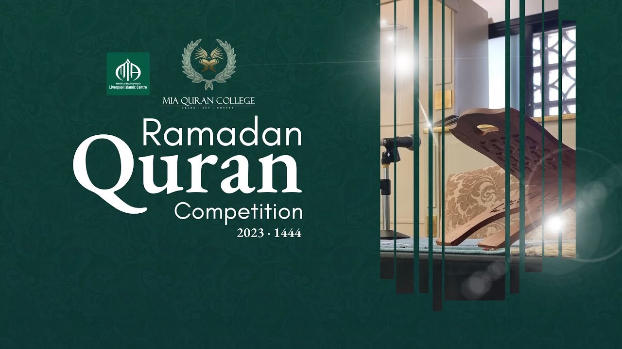MIA Quran Competition 2023 | MIA Ramadan 2023 1444H