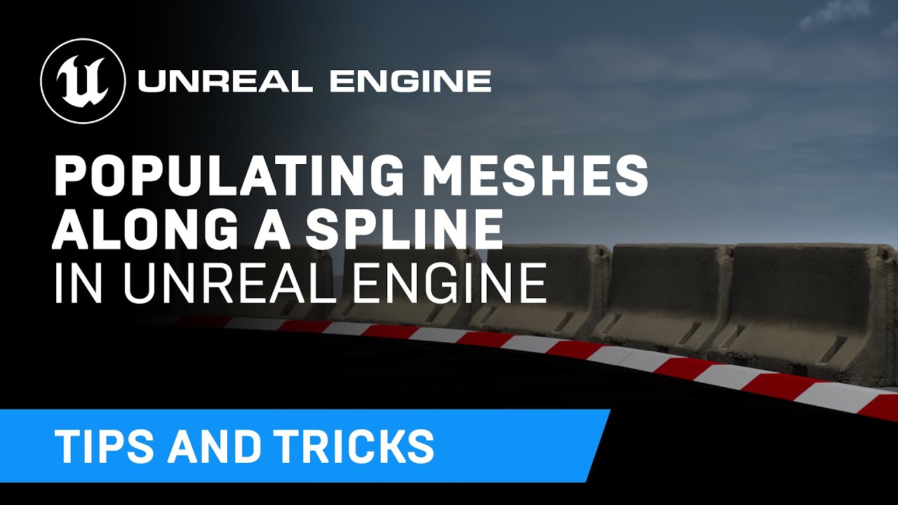 Populating Meshes Along a Spline | Tips & Tricks | Unreal Engine