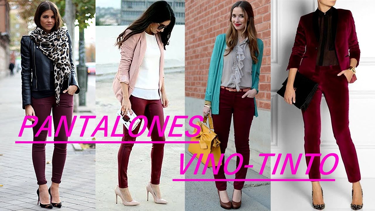 Outfits Con Pantalones Vino Tinto