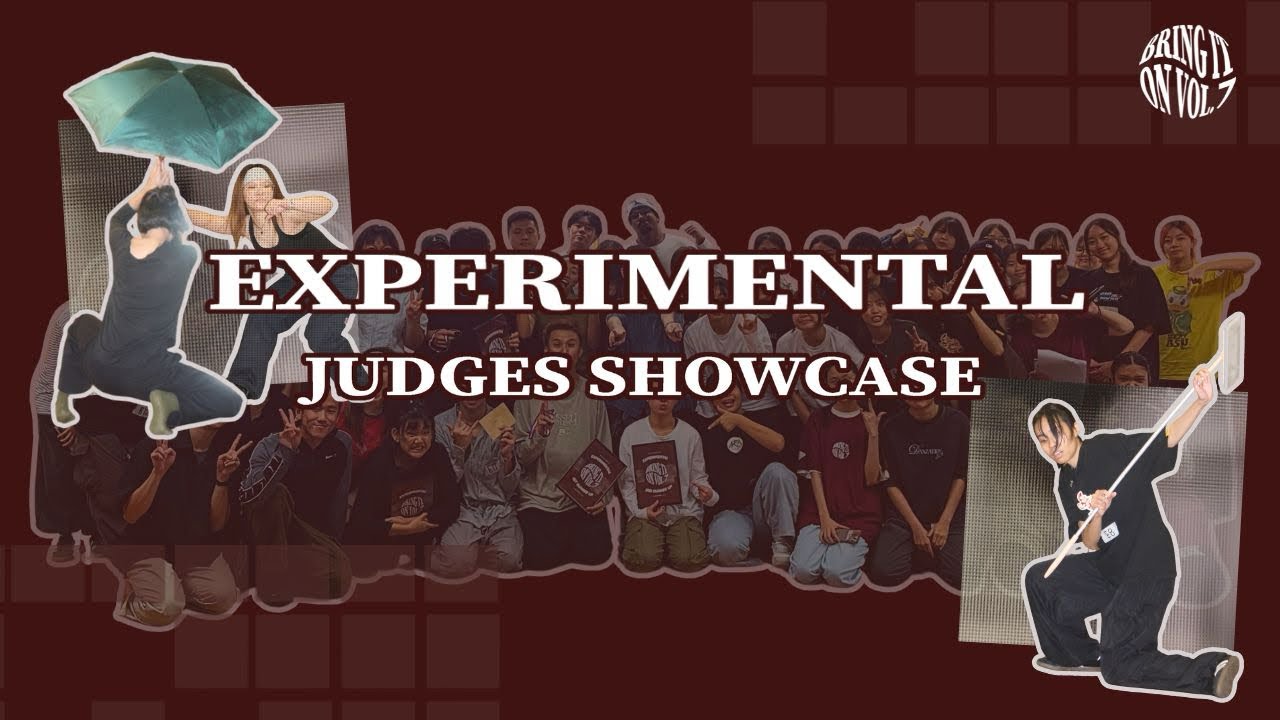 BRING IT ON VOL. 7 - Experimental Battle Judges Showcase 