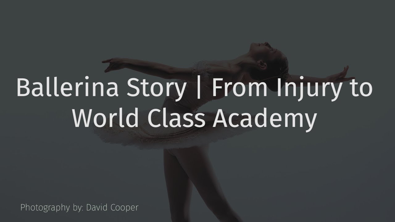 Ballerina Story | From Injury to World Class Academy