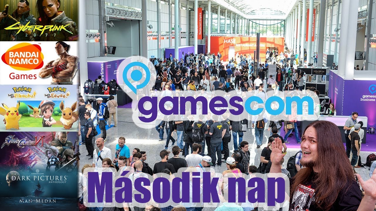 Gamescom 2.nap! | Cyberpunk 2077 / Dying Light / Bandai Namco / Nintendo