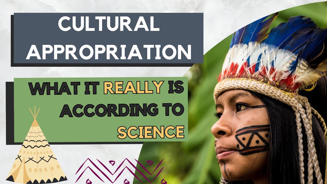 What is Cultural Appropriation? Academic definition