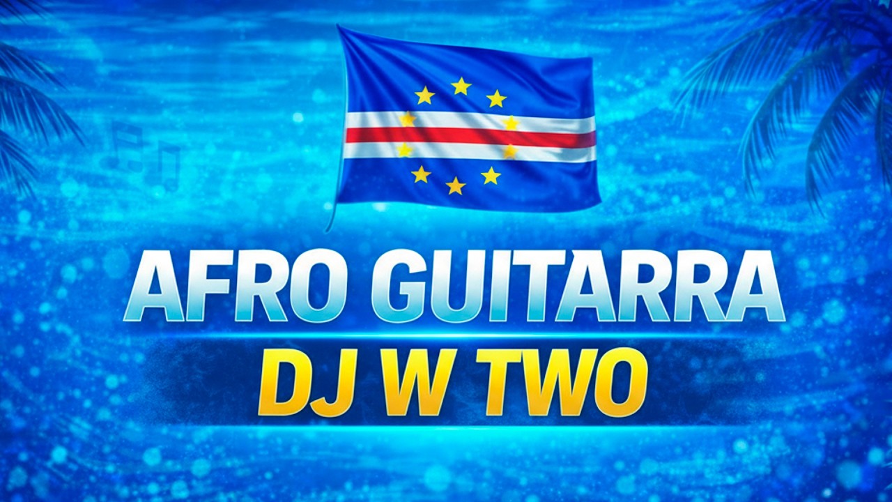 Afro Guitarra 2026🔥Fusão Africana & afro house – DJ WTWO