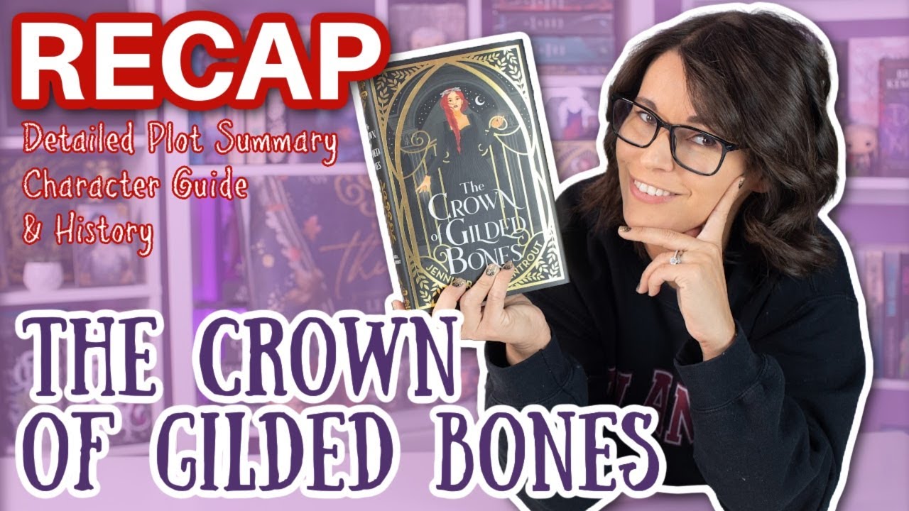 The Crown of Gilded Bones Recap | Everything you need to know before starting The War of Two Queens
