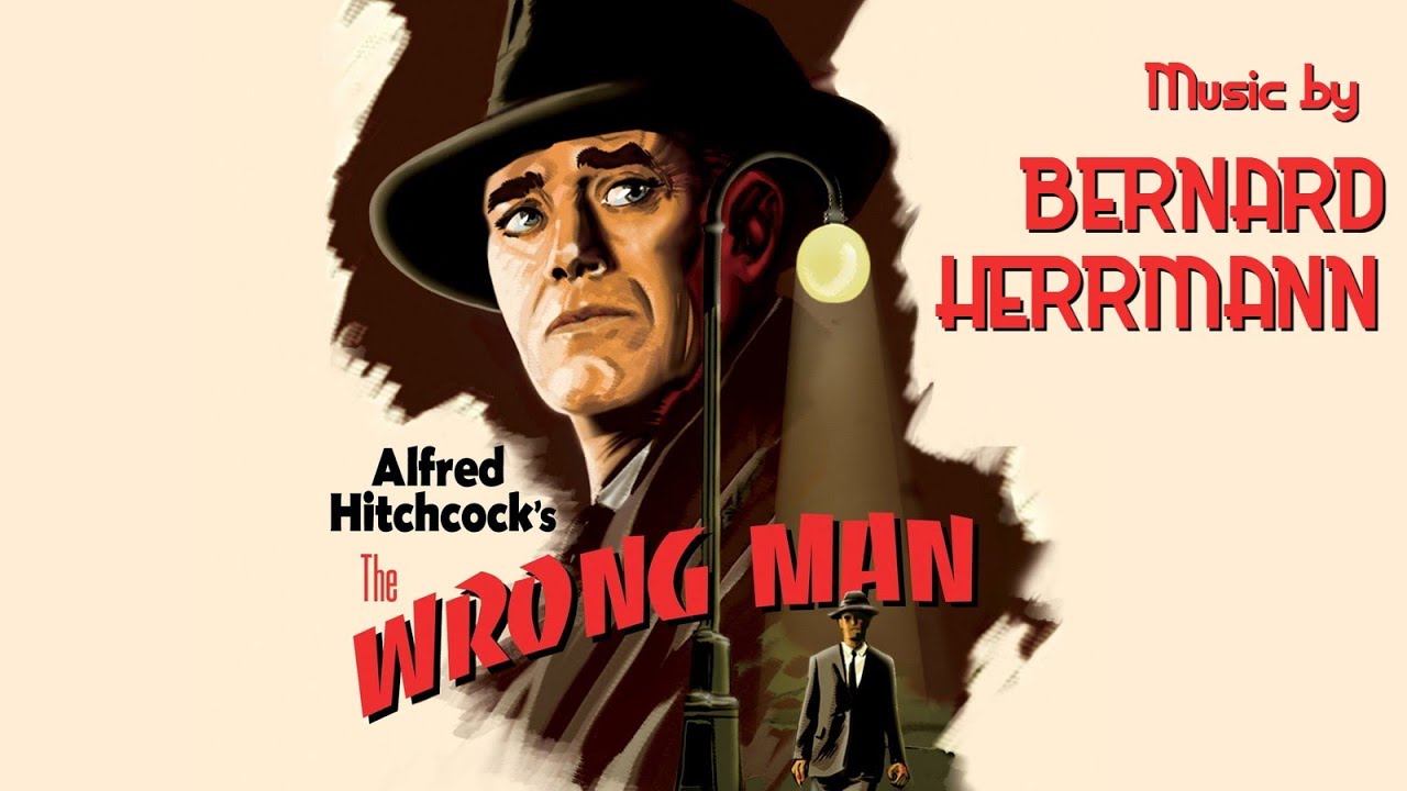 The Wrong Man | Soundtrack Suite (Bernard Herrmann)