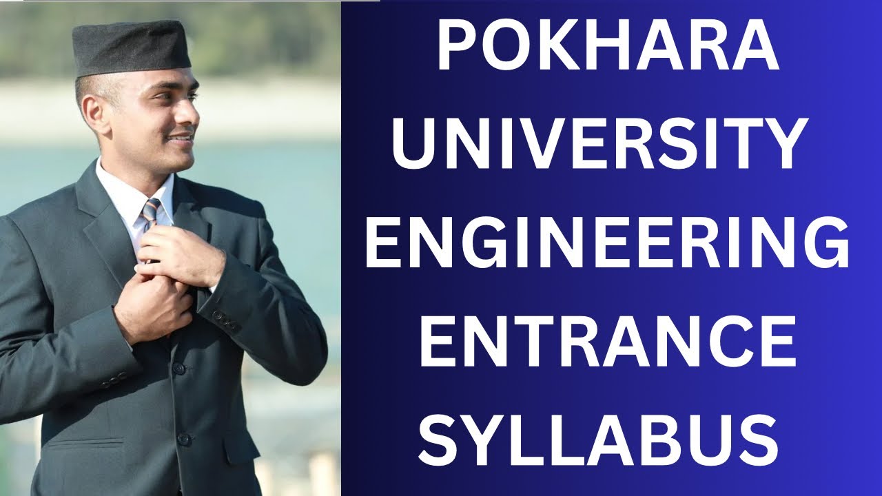 Pokhara University Engineering Entrance Syllabus | PU BE scholarship Entrance Exam Syllabus
