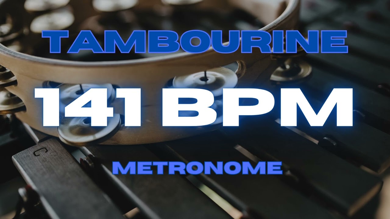 141 BPM - Tambourine Metronome