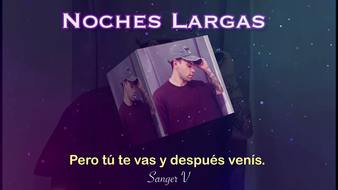 Sanger V- Noches Largas