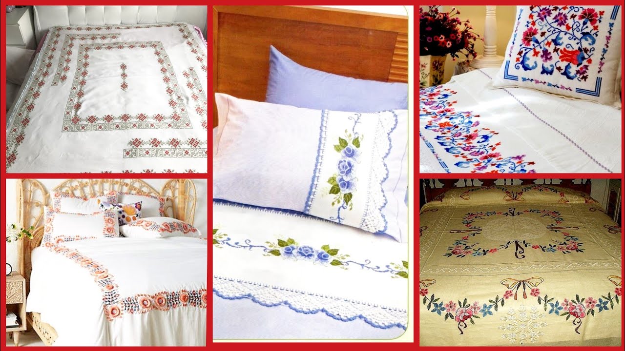 Top Class Hand Embroidered Bedsheets Collection/ Beautiful Hand Embroidery Patterns For Bedsheet