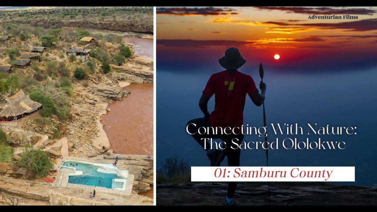 Connecting With Nature: The Sacred Mount Ololokwe (Ol Donyo Sabache)