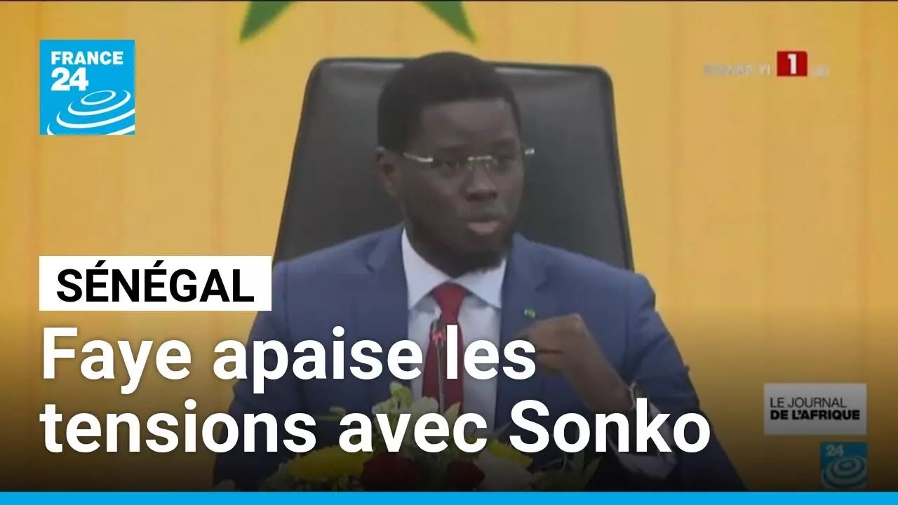 S&eacute;n&eacute;gal : Diomaye Faye apaise les tensions avec Ousmane Sonko &bull; FRANCE 24