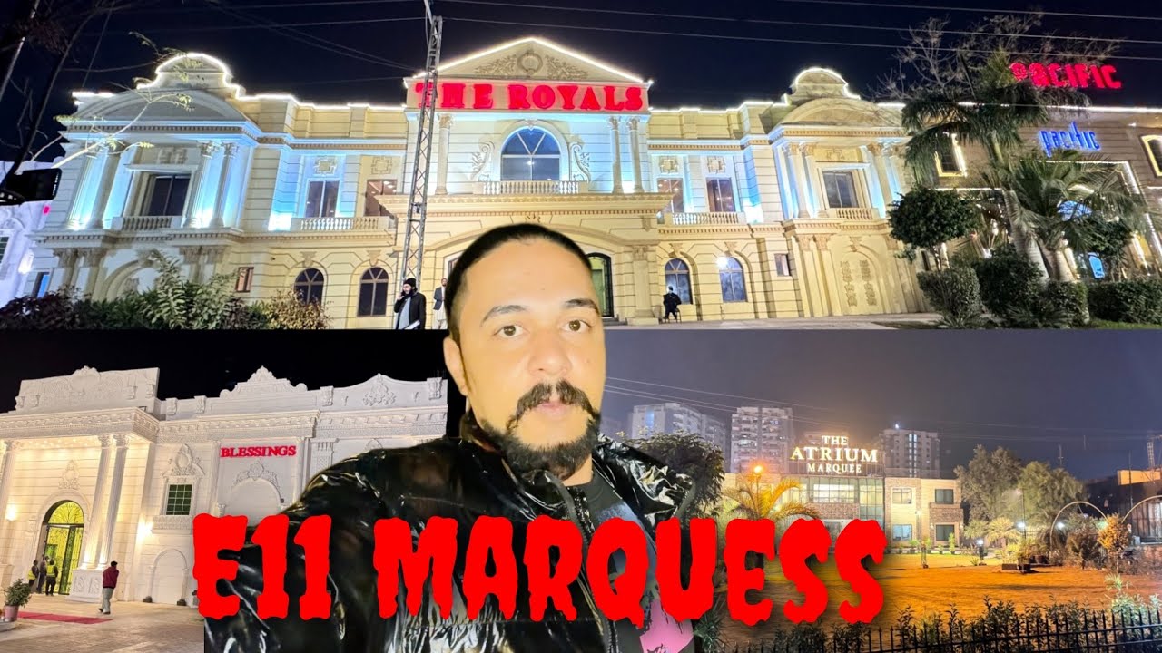 Visit to E11 Islamabad Marquees ( for cousin wedding)