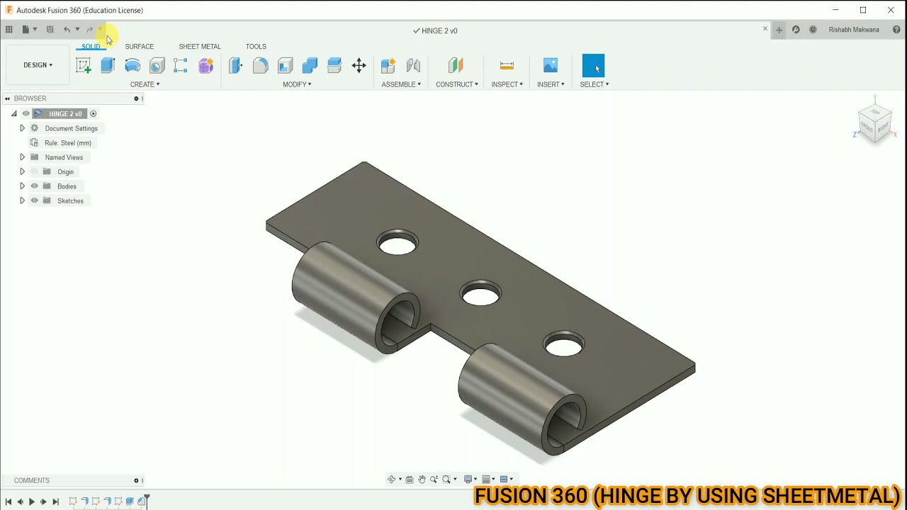 Fusion 360| Hinge by Using Sheet Metal| Sheet Metal