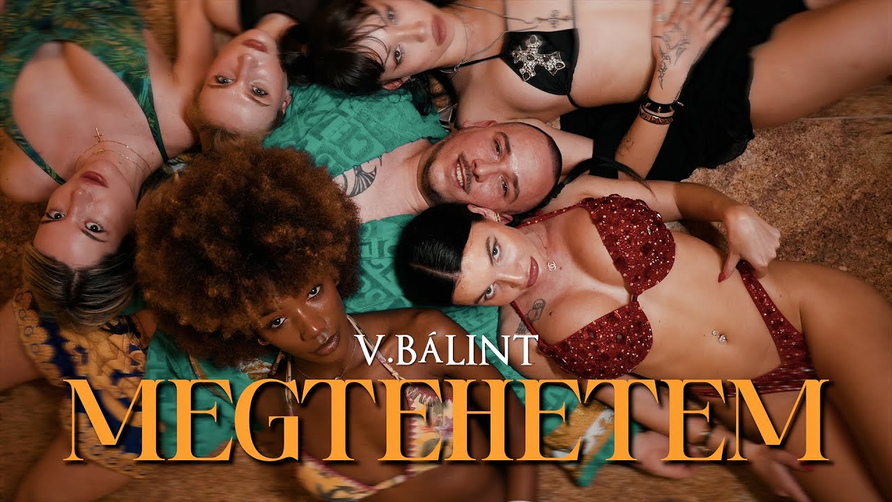 V.B&aacute;lint - Megtehetem (Official Music video 4K)