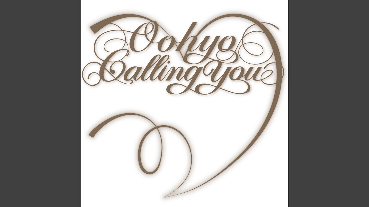 Calling You