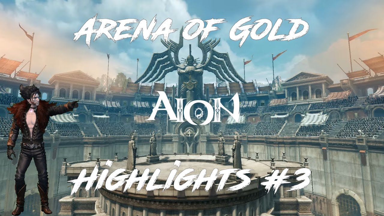 Aion 5.3 - Arena of Gold Highlights #3