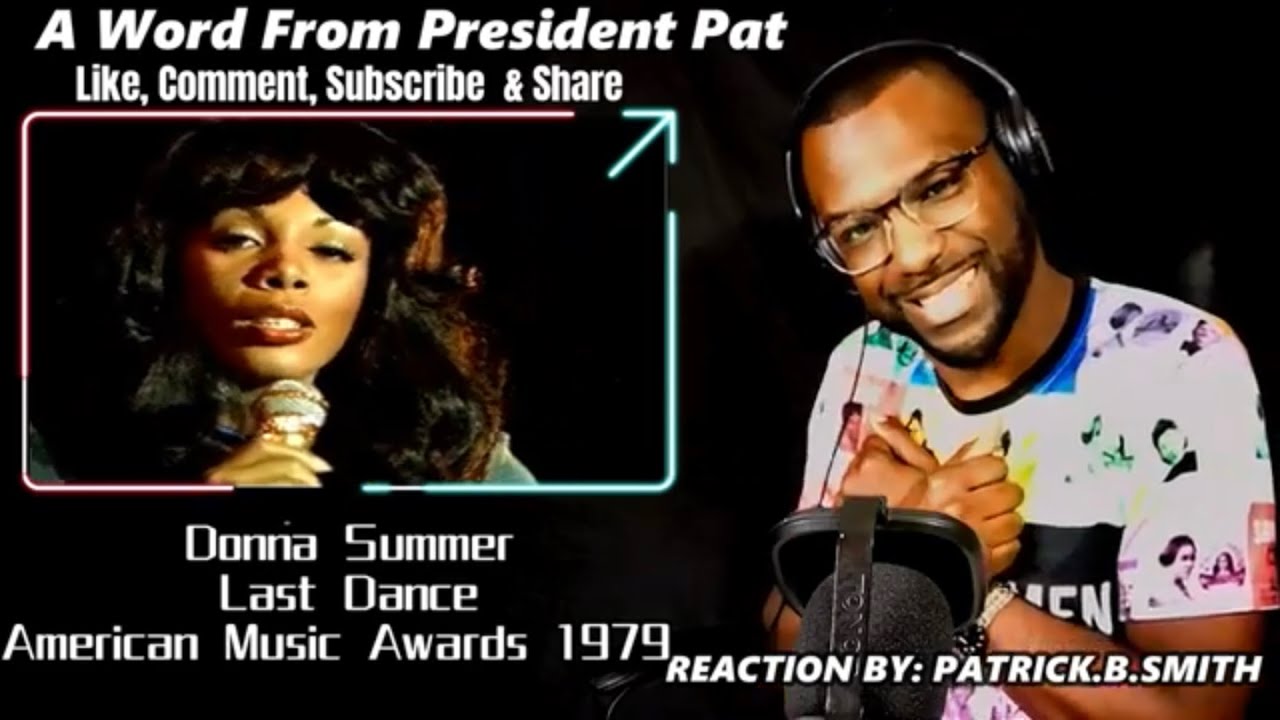 Donna Summer - Last Dance- American Music Awards - 1979 - REACTION VIDEO