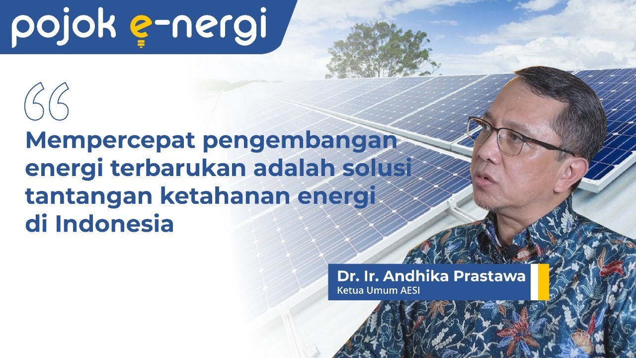 POJOK ENERGI - Peran Energi Surya untuk Menjawab Tantangan Transisi Energi - IESR