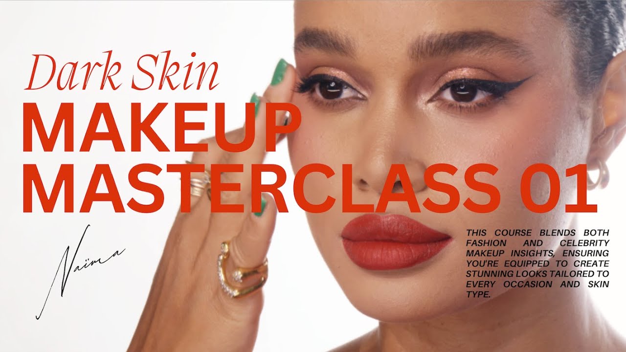 DARK SKIN MAKEUP MASTERCLASS 01