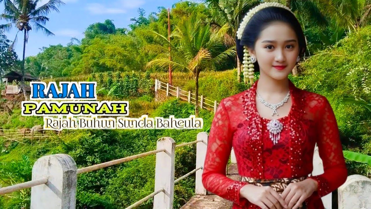 KAWIH SUNDA ✨RAJA PAMUNAH✨DUHHH IYEUNG MAMAOS CIANJURAN MENI SUMEREDET KANA HATE. 