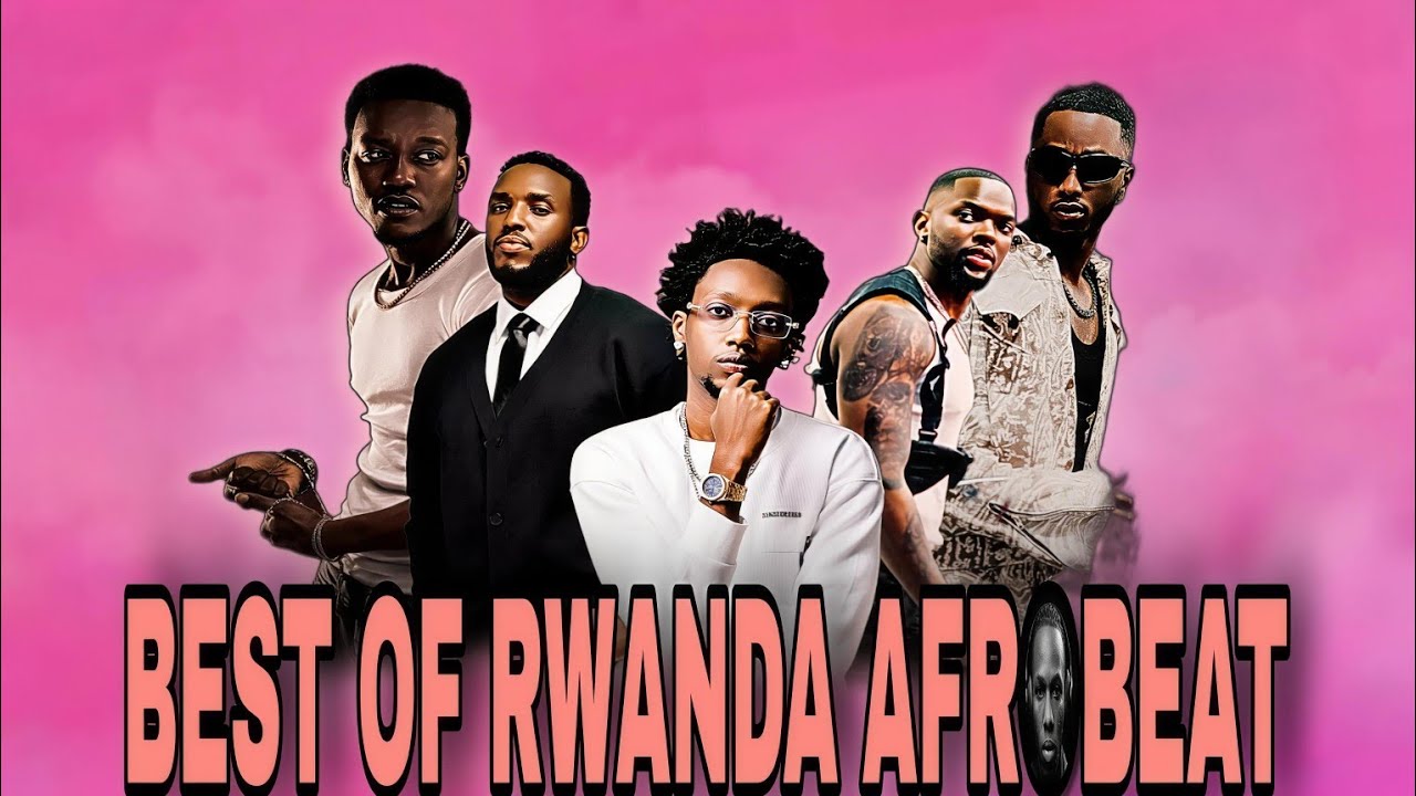 🔥Best of Rwanda Hits Mix 2026 | rwanda new songs 2025 mix | DJ Kizzy | Komsa,serela, nyanja, molela