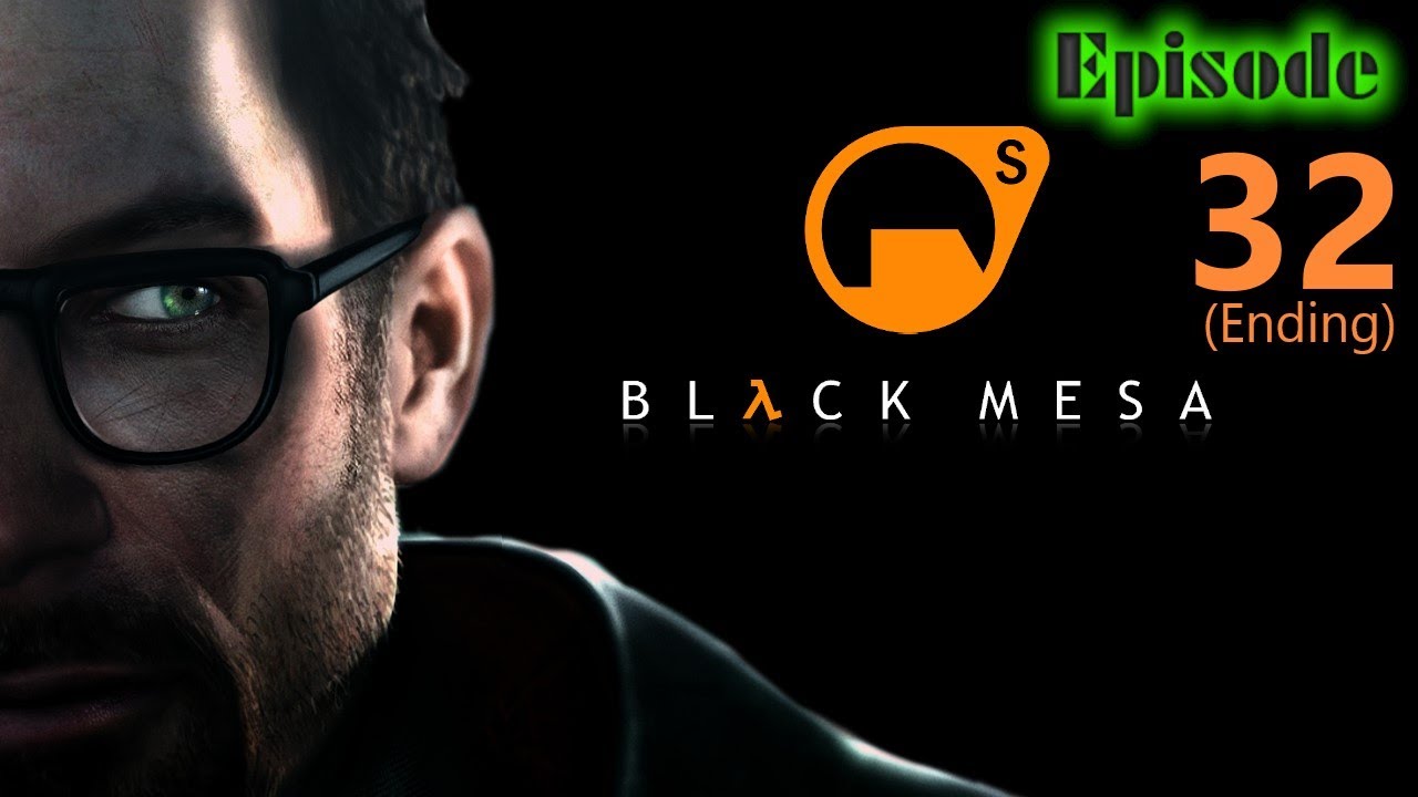 Hazefest plays Black Mesa (Blind) Episode 32 (Ending)