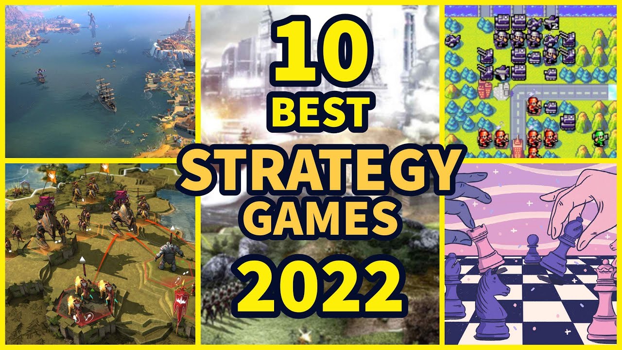 Top 10 Best Strategy Games to Play Right Now in 2022